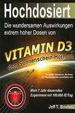 Hochdosiert: Vitamin D3
