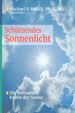 Schützendes Sonnenlicht